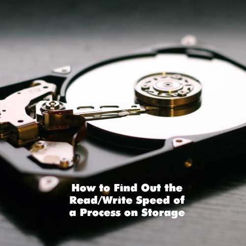 how to find out the read/write speed of a process